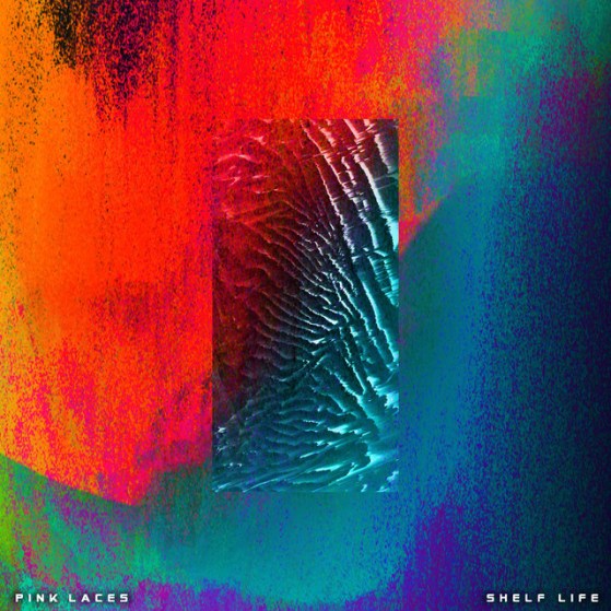 Pink Laces - Shelf Life (EP)